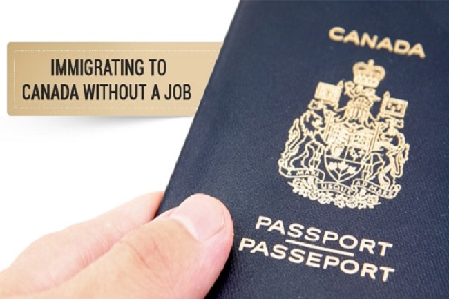 Immigrate to Canada Without a Job