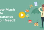 How Much Life Insurance Do I Need