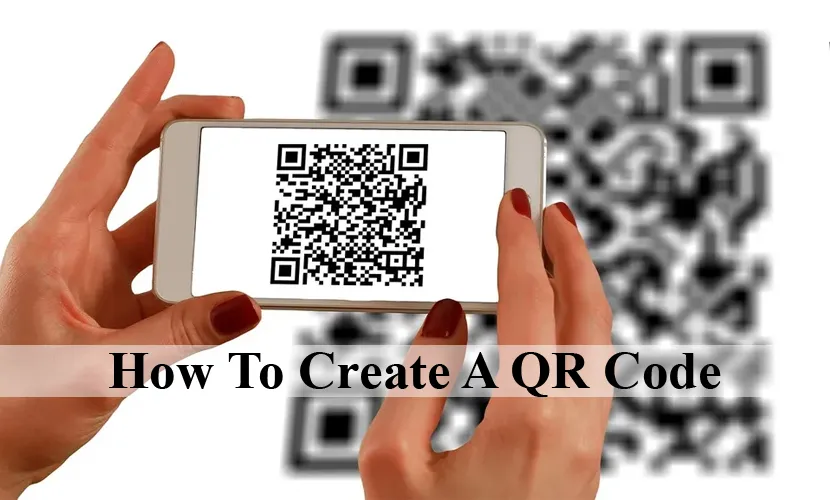 How to Create a QR Code