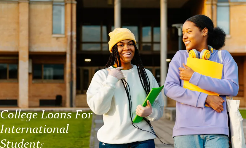 College Loans For International Students