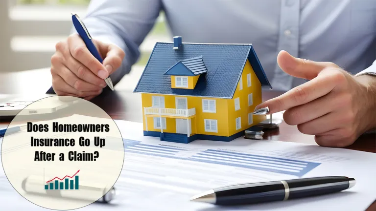 Does Homeowners Insurance Go Up After a Claim?