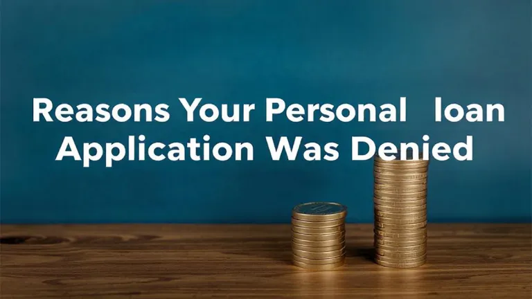 Reasons Your Personal Loan Application Was Denied