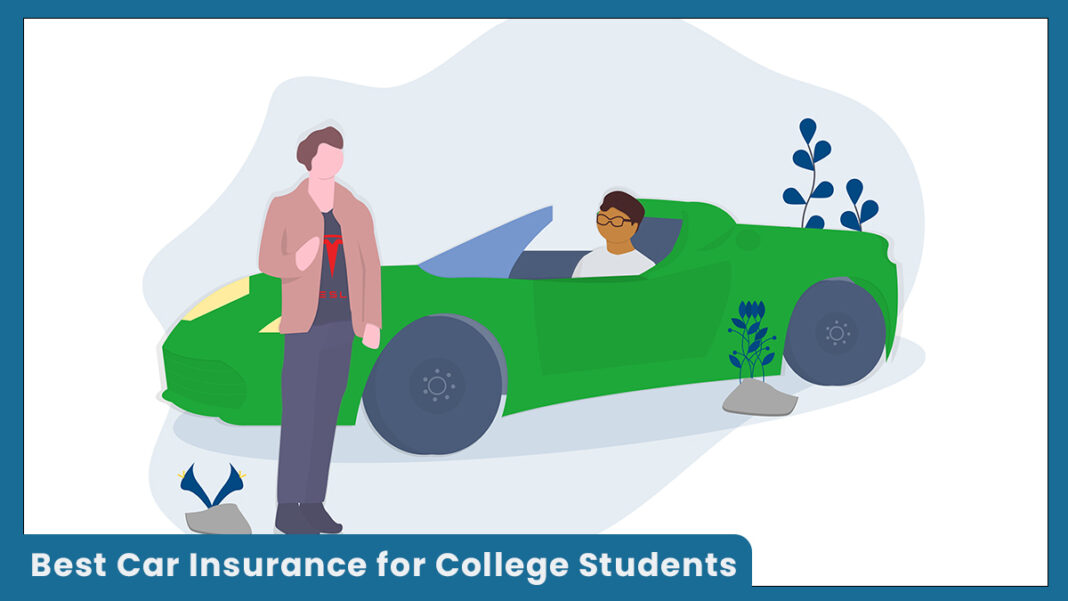 Best Car Insurance for College Students
