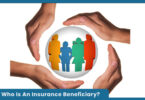 Who Is An Insurance Beneficiary?