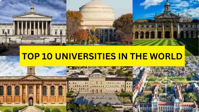 Check Out Top Ten Best Universities in The World